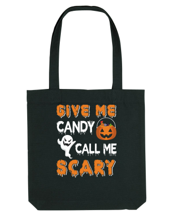 Give Me Candy Call Me Scary Black