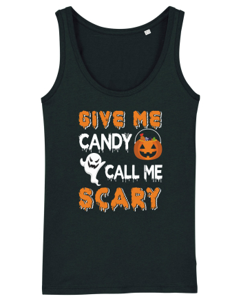 Give Me Candy Call Me Scary Black