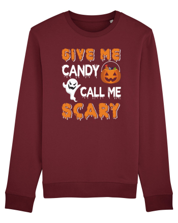 Give Me Candy Call Me Scary Burgundy