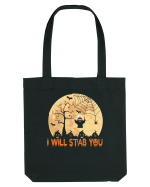 I Will Stab You Sacoșă textilă