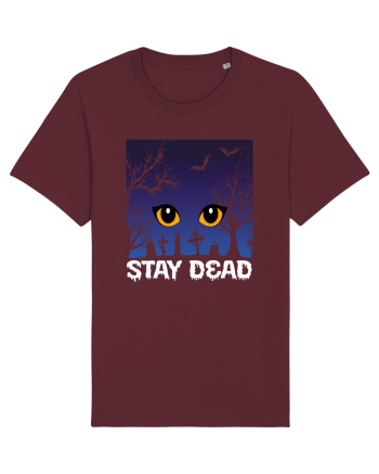 Stay Dead Burgundy