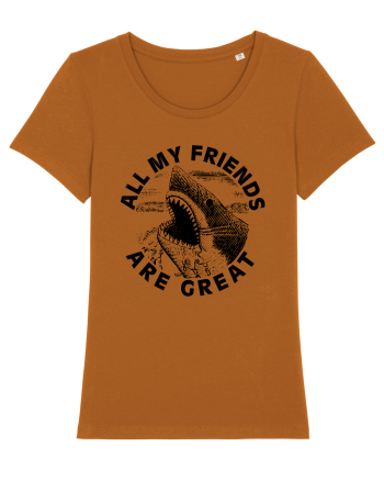All my friends are great Roasted Orange