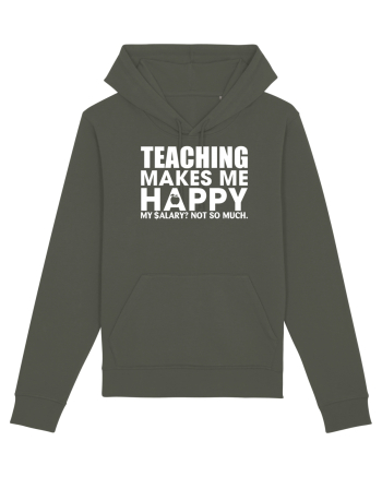 Teaching makes me happy Khaki