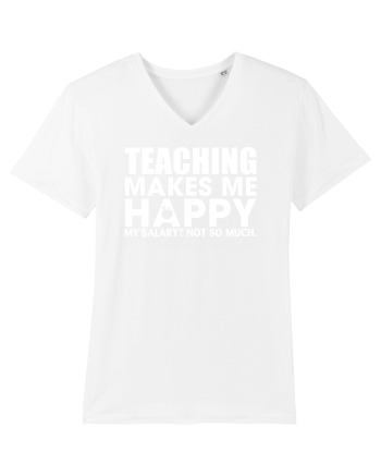 Teaching makes me happy White
