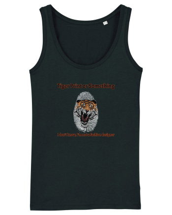 Tiger Print or something  Black