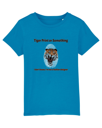 Tiger Print or something  Azur