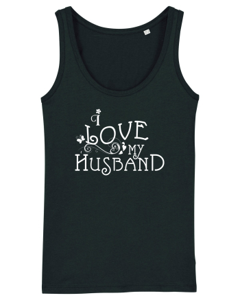 I love my husband Black