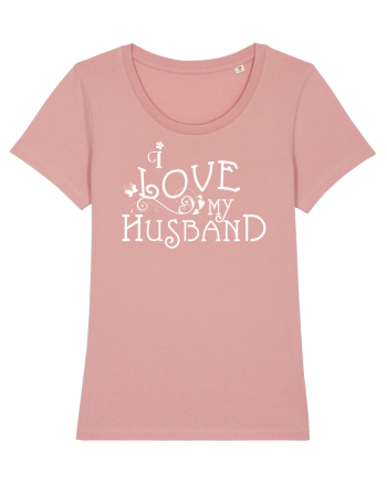 I love my husband Canyon Pink