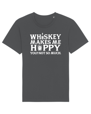 Whiskey makes me happy Anthracite