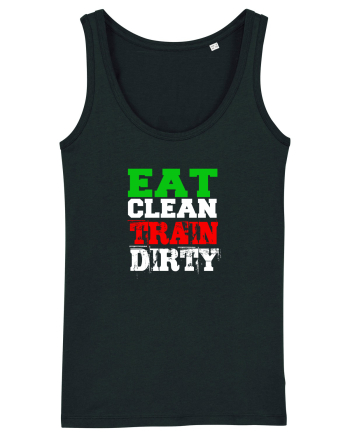 Eat clean Train dirty Black