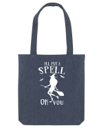 I'll put a spell on you Sacoșă textilă