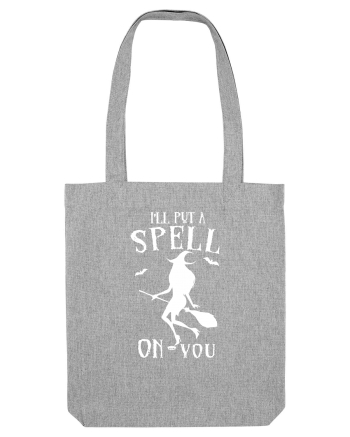 I'll put a spell on you Heather Grey