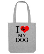 I love my dog. Sacoșă textilă