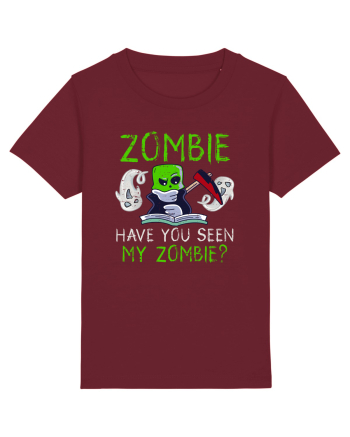 Zombie Have you seen my Zombie? Burgundy