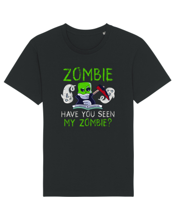 Zombie Have you seen my Zombie? Black