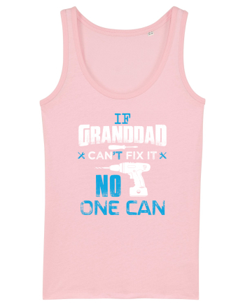 Granddad can fix it. Cotton Pink