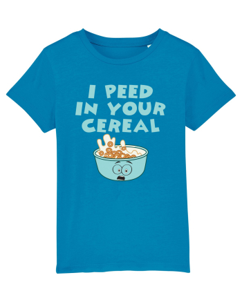 Peed in your cereal Azur