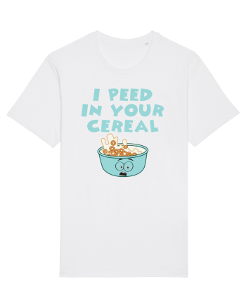 Peed in your cereal White