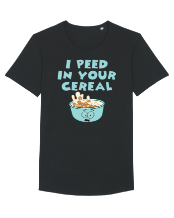 Peed in your cereal Black