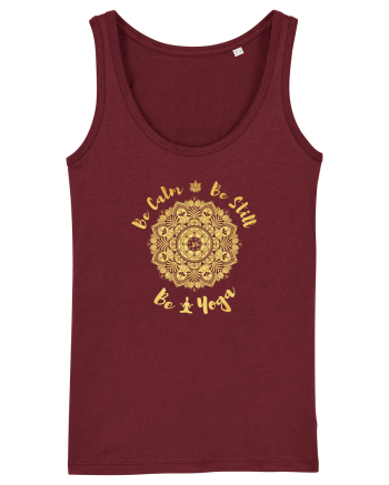 Be Calm Be Still Be Yoga Burgundy