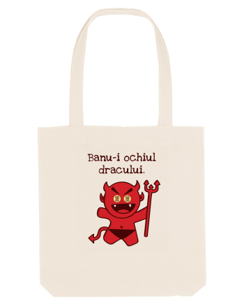 Banu-i ochiul dracului. Natural