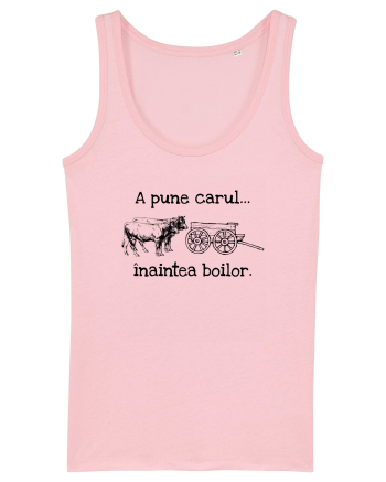 A pune carul inaintea boilor. Cotton Pink