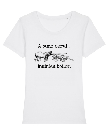 A pune carul inaintea boilor. White