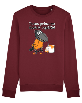 Te-am prins cu cioara vopsita! Burgundy