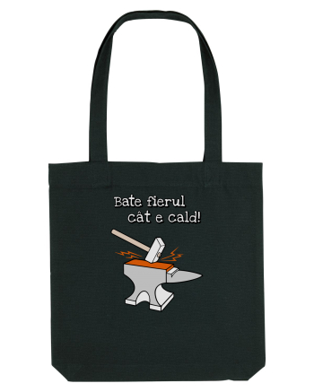 Bate fierul cat e cald. Black