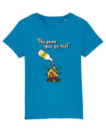 Nu pune gaz pe foc! Azur
