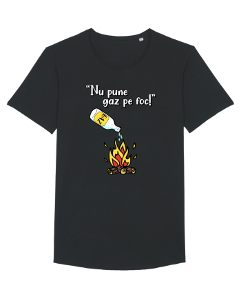 Nu pune gaz pe foc! Black