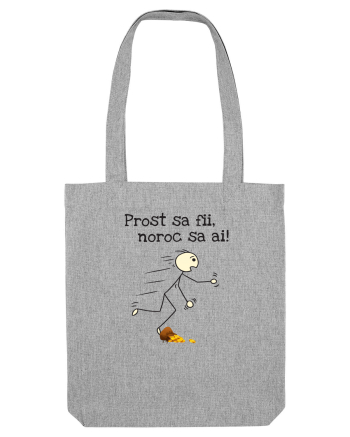 Prost sa fii, noroc sa ai Heather Grey