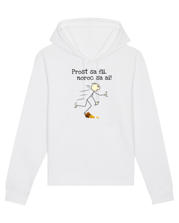 Prost sa fii, noroc sa ai White