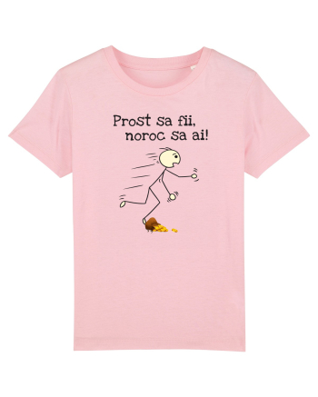 Prost sa fii, noroc sa ai Cotton Pink