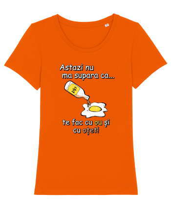 Cu ou si cu otet! Bright Orange