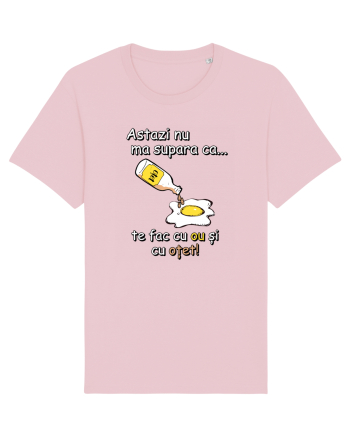 Cu ou si cu otet! Cotton Pink