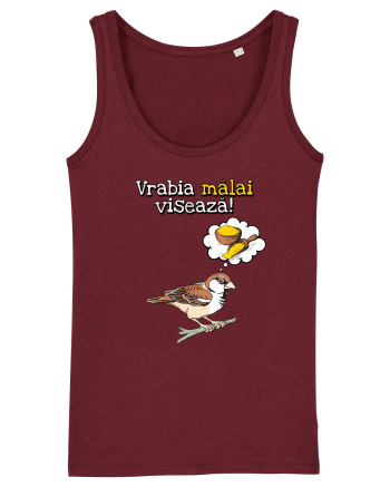 Vrabia malai viseaza! Burgundy