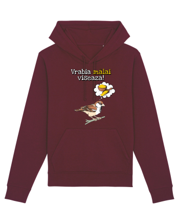 Vrabia malai viseaza! Burgundy