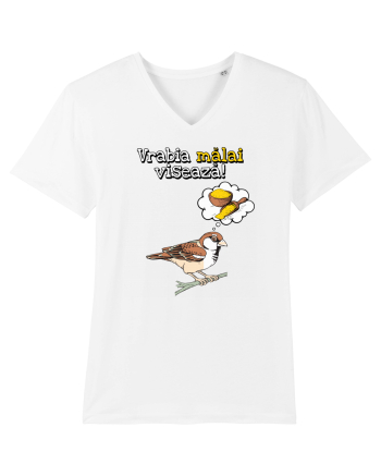Vrabia malai viseaza! White