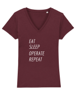 Eat, sleep, operate, repeat Tricou mânecă scurtă guler V Damă Evoker