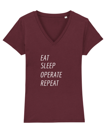 Eat, sleep, operate, repeat Burgundy