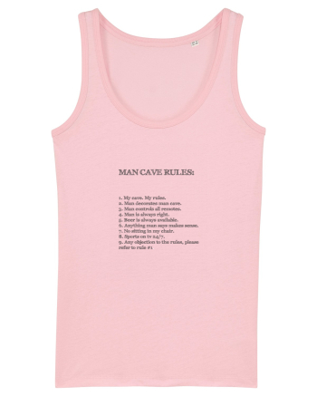 Man cave rules Cotton Pink