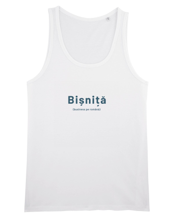 Bișniță (business pe română)  White