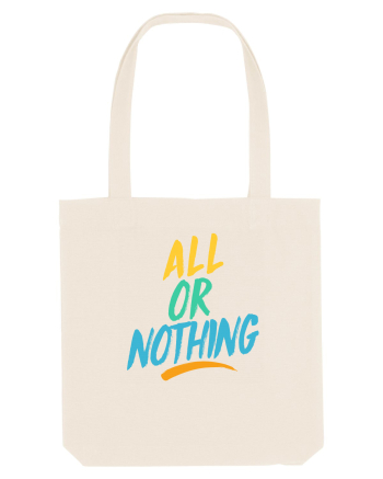 All or Nothing Natural