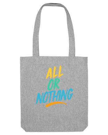 All or Nothing Heather Grey