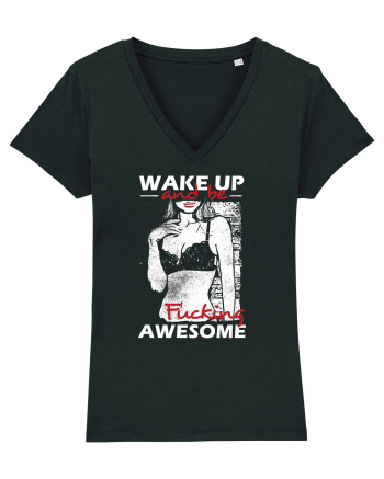 Wake Up And Be F**king Awesome Black