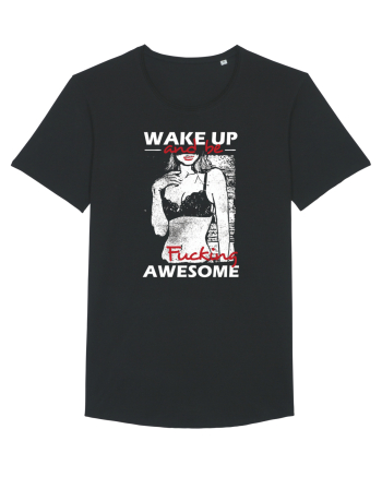 Wake Up And Be F**king Awesome Black