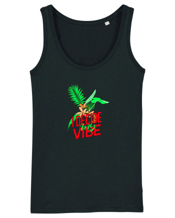 i decide my vibe Black