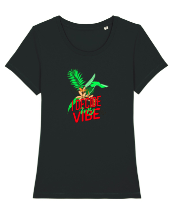 i decide my vibe Black