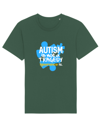 Autism is not a tragedy Bottle Green
